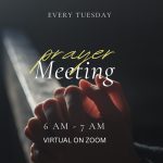 EARLY MORNING PRAYER MEETING